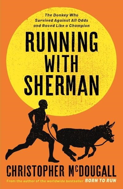 Running with
                      Sherman